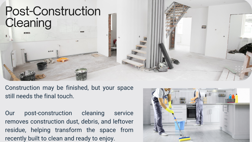 Post- Cosntruction cleaning